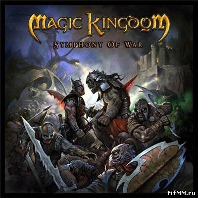 Magic Kingdom - Symphony Of War [Limited Edition] 2010