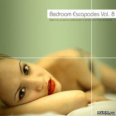 VA - Bedroom Escapades Vol.8 (2010)