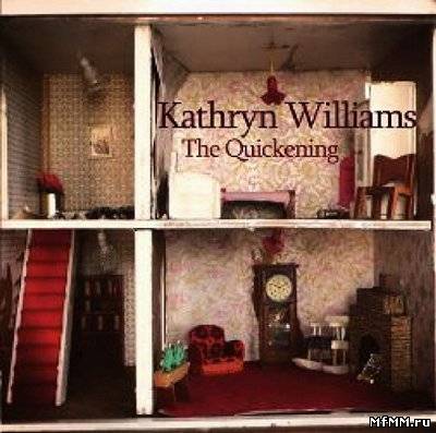 Kathryn Williams - The Quickening (2010)