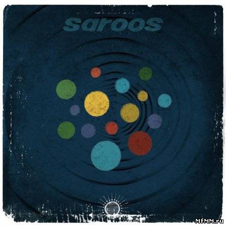 Saroos - See Me Not (2010)