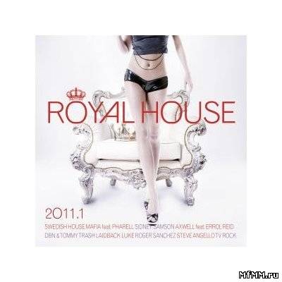 VA - Royal House 2011 1 (2010)