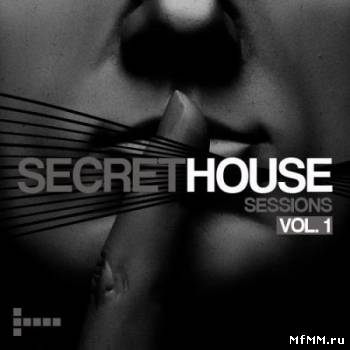 VA-Secret House Sessions Volume 1 (2010)