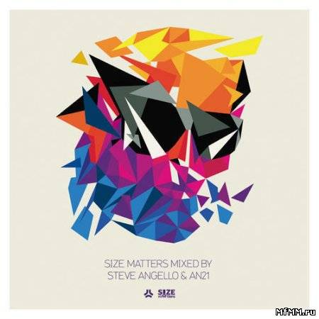 Size Matters (mixed by Steve Angello & AN21)