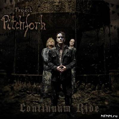 Project Pitchfork - Continuum Ride (2010)