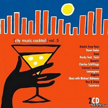 VA - City Music Cocktail Vol.5 (2009)