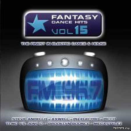 VA - Fantasy Dance Hits Vol 15 (2010)