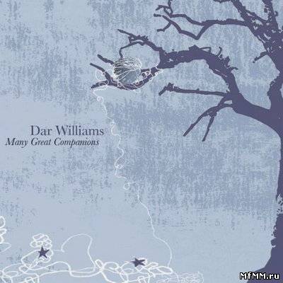 Dar Williams - Many Great Companions (2010)