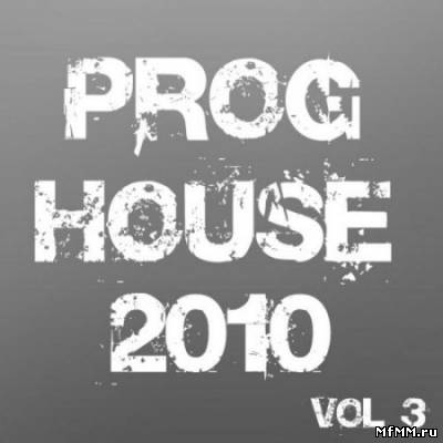 VA-Proghouse 2010: Vol 3 (2010)