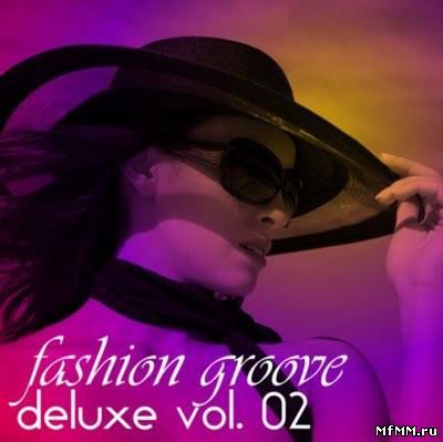 VA - Fashion Groove Deluxe 02 (2010)