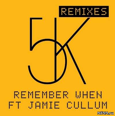 Sander Kleinenberg Feat. Jamie Cullum – Remember When (Remixes) (2010)