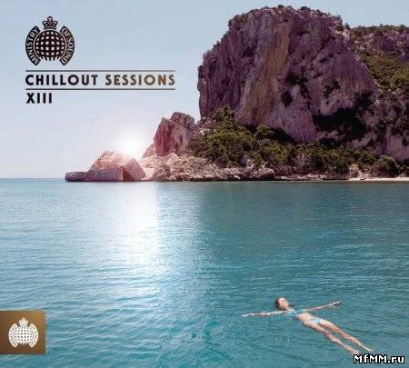 Ministry Of Sound - Chillout Sessions XIII (2010)