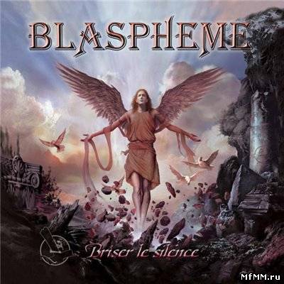 Blashpeme - Briser Le Silence (2010)