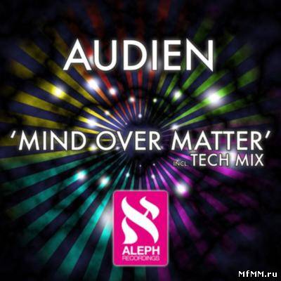 Audien - Mind Over Matter