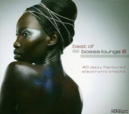 Best Of Bossa Lounge 2