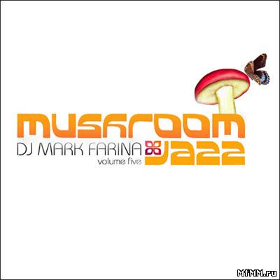 VA - Mushroom Jazz Vol.5 (2005)