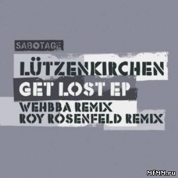 Lutzenkirchen – Get Lost EP (2010)