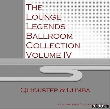 VA - The Lounge Legends Ballroom Collection: Quickstep & Rumba (2010)