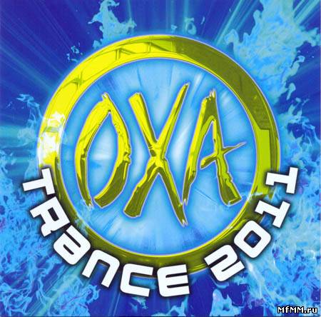 VA - OXA Trance 2011 (2010)