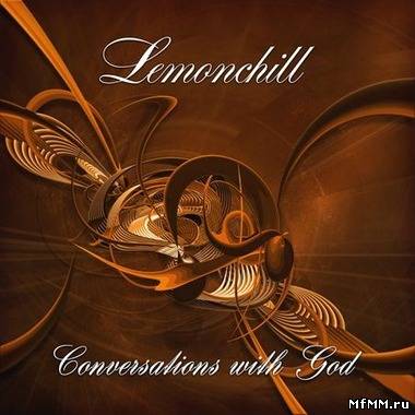 Lemonchill - Conversations with God (2010)