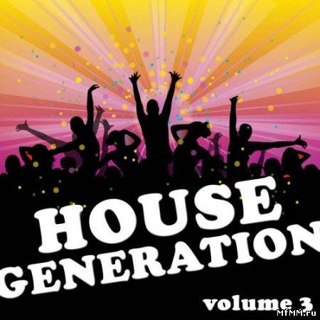 VA-House Generation Volume 3 2010