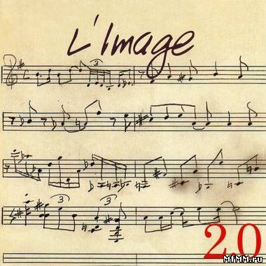 L’Image – 2.0 (2009)