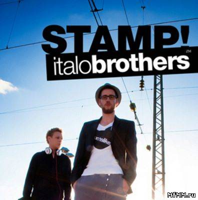 Italobrothers - Stamp (2010)