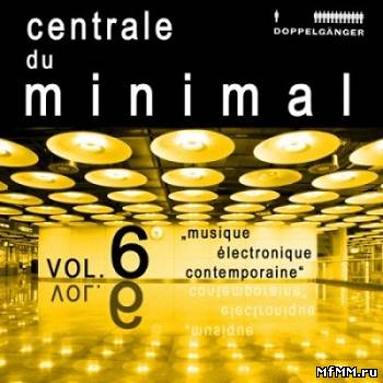 Centrale Du Minimal Vol 6 2010