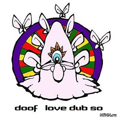 Doof - Love Dub So