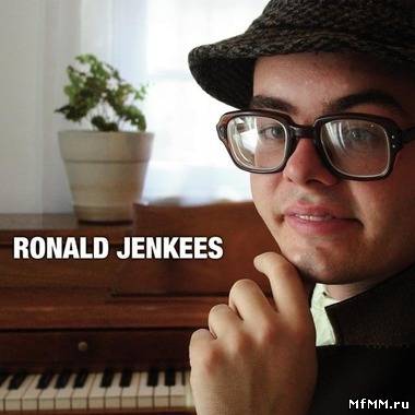 Ronald Jenkees - Ronald Jenkees (2007)