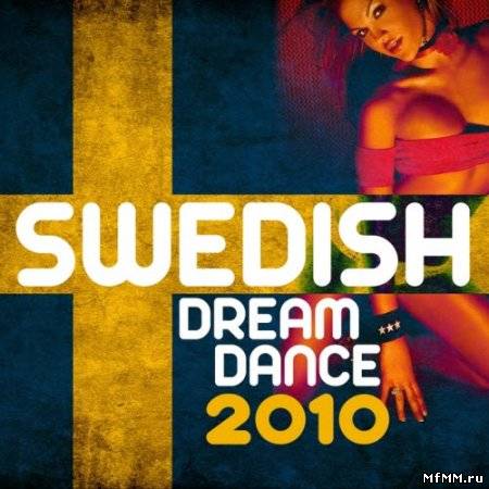 Swedish Dream Dance 2010