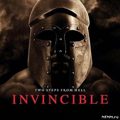 Two Steps from Hell - Invincible [Soundtrack] (2010)