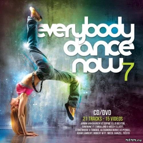 VA - Everybody Dance Now 7 (2010)