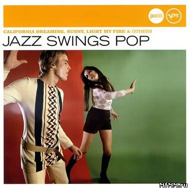 VA - Jazz Swings Pop (2006)