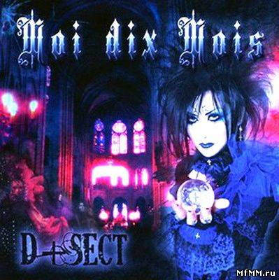 Moi dix Mois - D+SECT (2010)