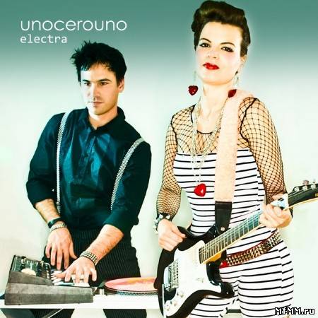 Unocerouno - Electra (2010)