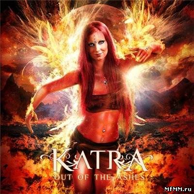 Katra - Out Of The Ashes (2010)