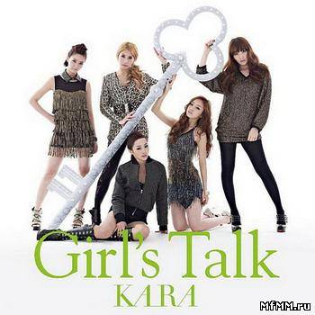 Kara - Girl's Talk (2010)