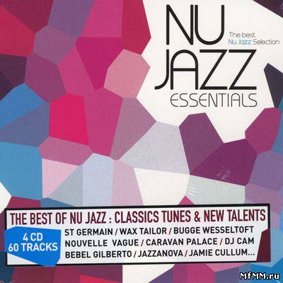 VA - Nu Jazz Essentials (4 CD) (2009)