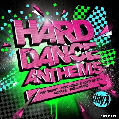 Hard Dance Anthems (Unmixed & Mixed) (2010)