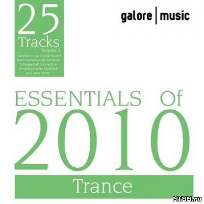 Essentials Of 2010 Vol 2 - Trance 2010