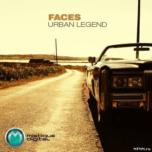 Faces - Urban Legend