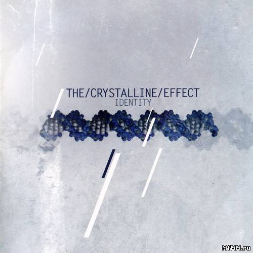 The Crystalline Effect - Identity (2008) FLAC/MP3