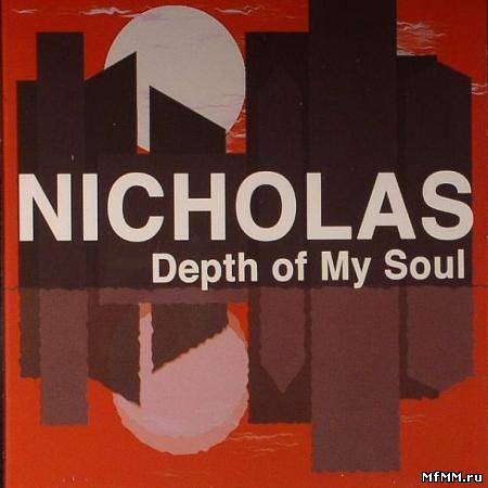 Nicholas - Depth Of My Soul