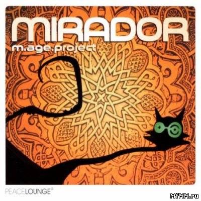 M.Age.Project - Mirador (2010)