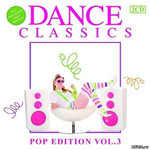 VA - Dance Classics Pop Edition Vol 3 (2011)