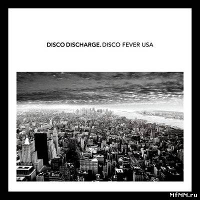 VA - Disco Discharge: Disco Fever USA (2011)