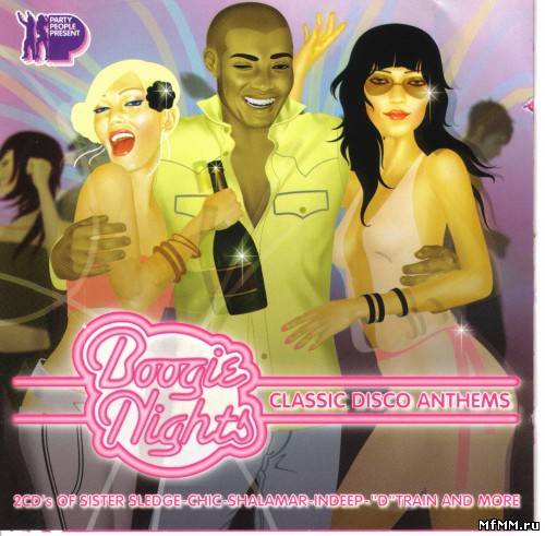 VA - Party People Present: Boogie Nights - Classic Disco Anthems 2CD (2003)