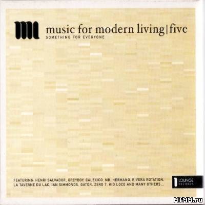 VA - Music For Modern Living Five (2001) FLAC/MP3