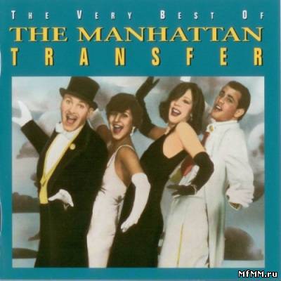 The Manhattan Transfer - The Very Best Of (1994) FLAC/MP3