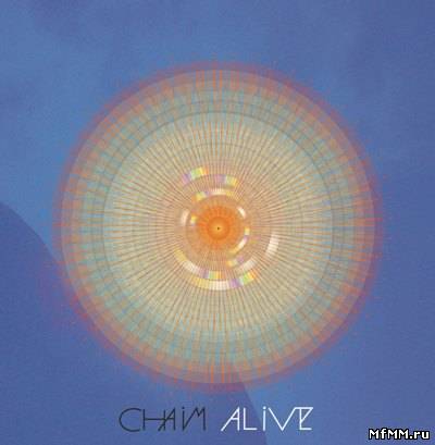 Chaim - Alive (2011)